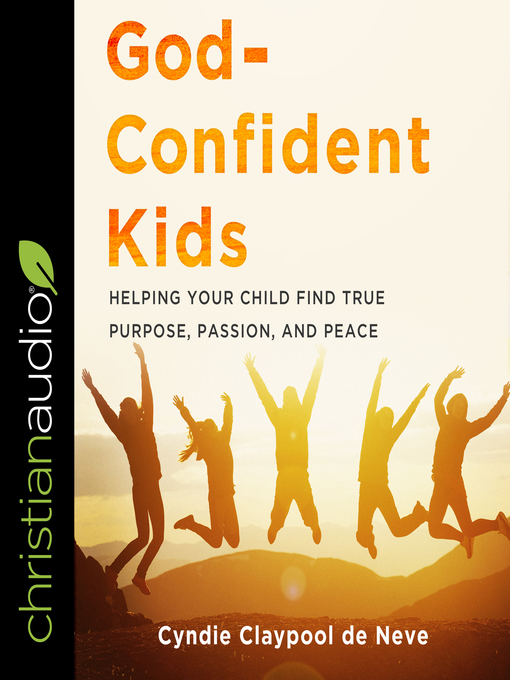 Title details for God-Confident Kids by Cyndie Claypool de Neve - Wait list
